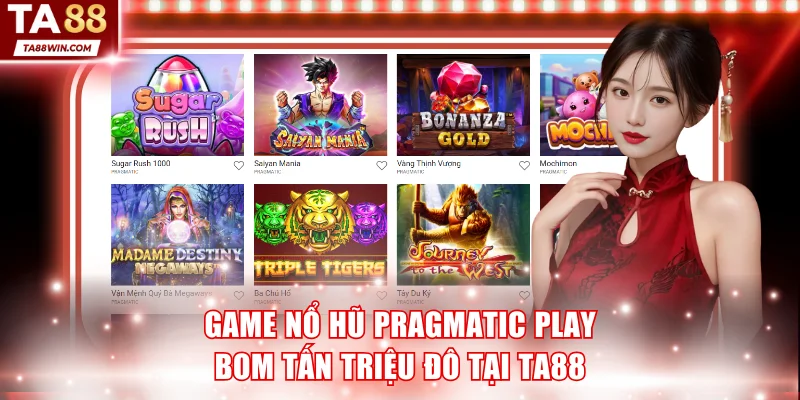 Game nổ hũ Pragmatic Play